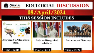 8 April 2024 | Editorial Discussion | Allopathy, India out in Bangladesh, Trophy Hunting