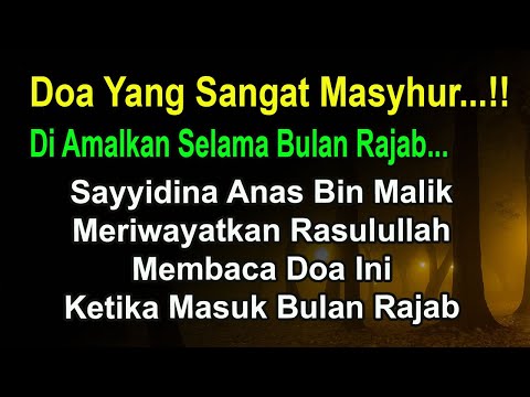 JANGAN LUPA BACA DOA INI!! DOA MENYAMBUT BULAN RAJAB – DOA RASULULLAH SAAT MEMASUKI BULAN RAJAB