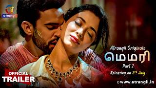 𝐌𝐄𝐌𝐎𝐑𝐘 Part 2 | Official  Tamil Trailer | Atrangii Originals | Releasing on 𝟯𝗿𝗱 𝗝𝘂𝗹𝘆 on Atrangii App