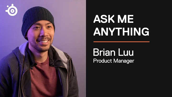 AMA with Product Manager of Mice Brian Luu | Steel...