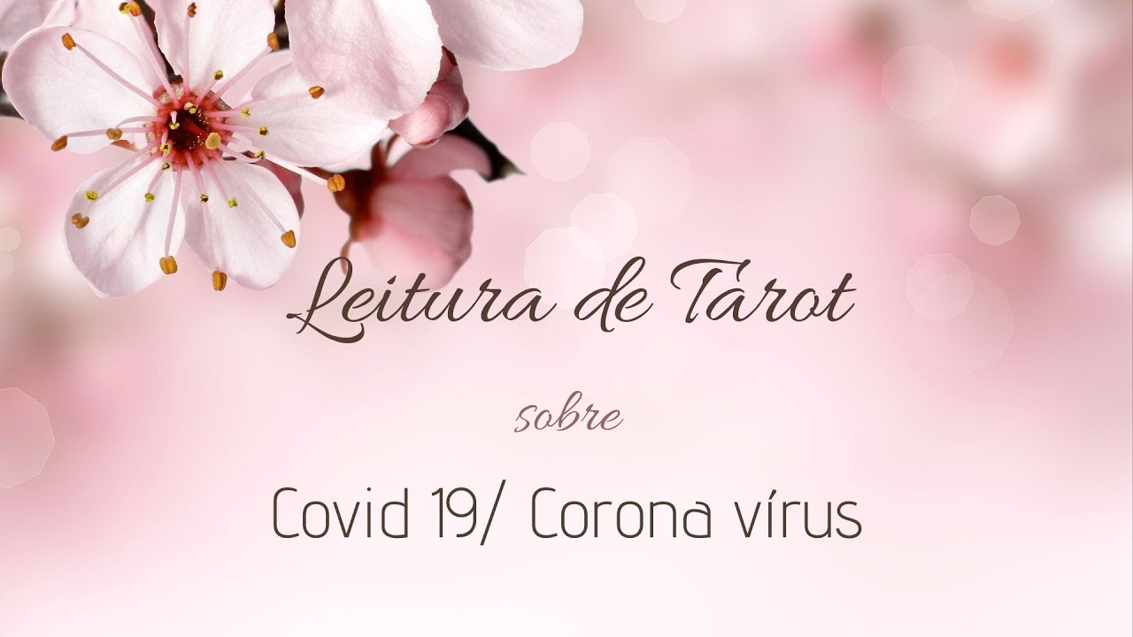 Leitura de Tarot sobre Covid 19