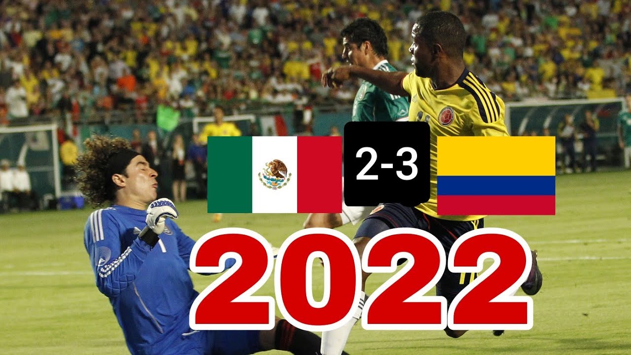 Resumen México vs. Colombia, partido amistoso 2022 YouTube