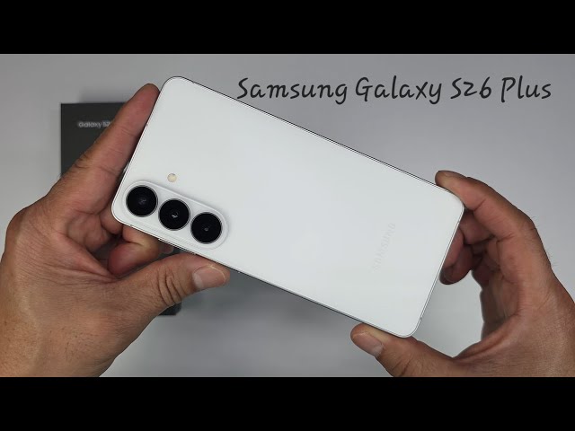 Samsung Galaxy S26 Plus White Unboxing | First Look - YouTube