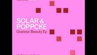 Solar &amp; Poppcke - Useless Beauty [Meerestief]