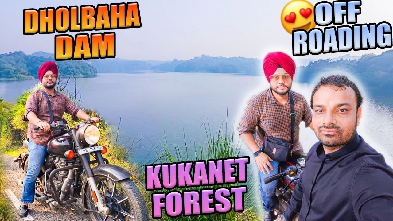 Dholbaha dham🏞️ | Kukanet forest⛰️| Off Roading🦀🏍️|  Hoshiarpur 