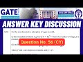 Answer Key Discussion: Ques No. 56 (Chemistry) | GATE 2023 | Challenge or Not | All 'Bout Chemistry