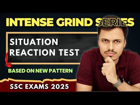 SITUATION REACTION TEST | DECISION MAKING | REASONING NEW PATTERN