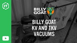Billy Goat KV and TKV Vacuums