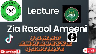 1498 - Zia Rasool Ameeni Usman Ali Rizvi Muslim VS Tallat Malik Qadini Murabi Jamat Ahmadiyya