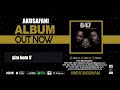 047 - AKUSAFANI (Official Audio)