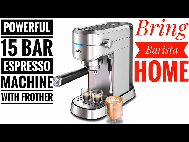 Wirsh Espresso Machine: 15 Bar Maker with Commercial Steamer for Latte