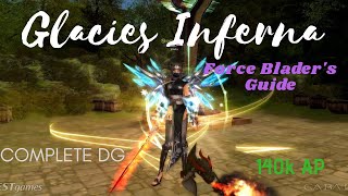 Glacies Inferna Force Blader Guide Complete DG