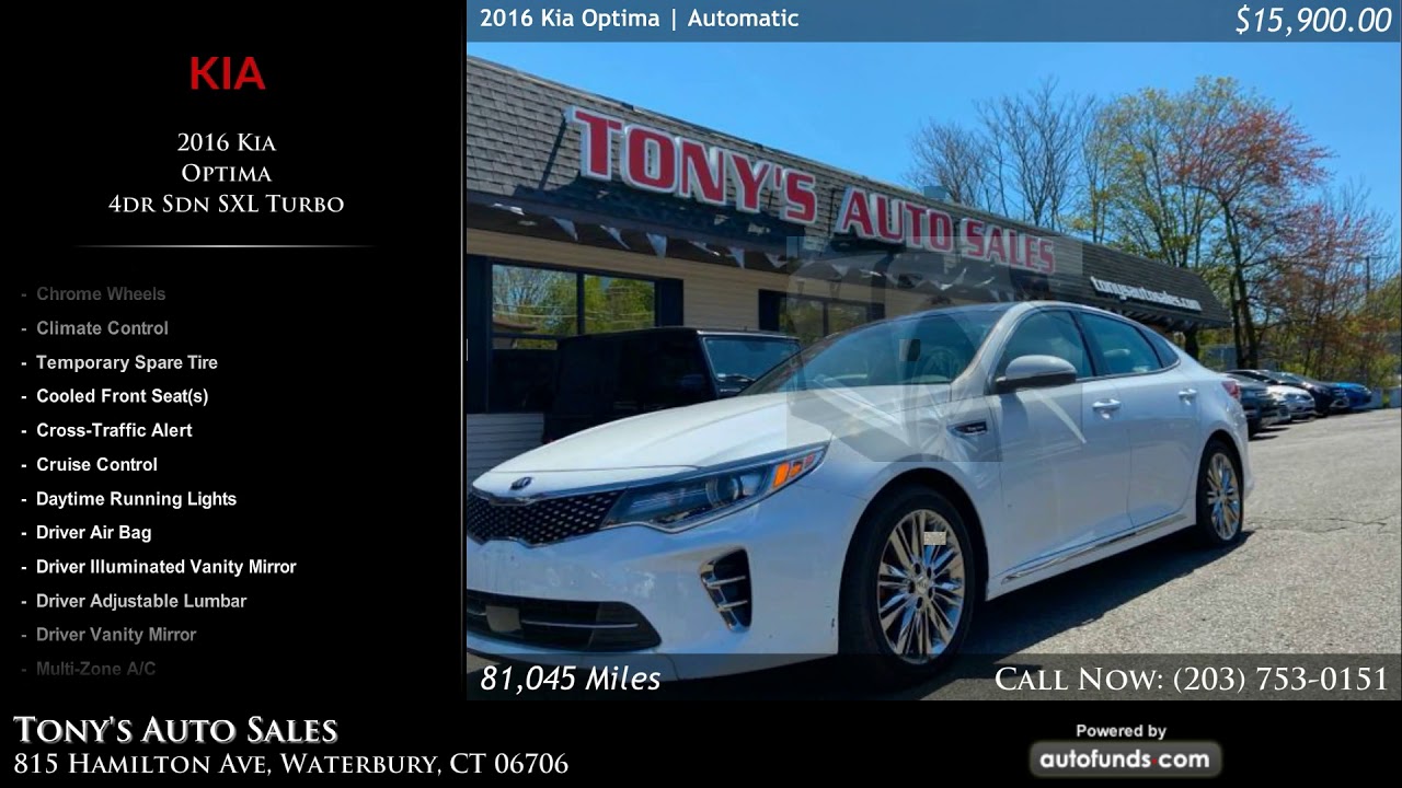 Used 2016 Kia Optima Tony's Auto Sales, Waterbury, CT YouTube