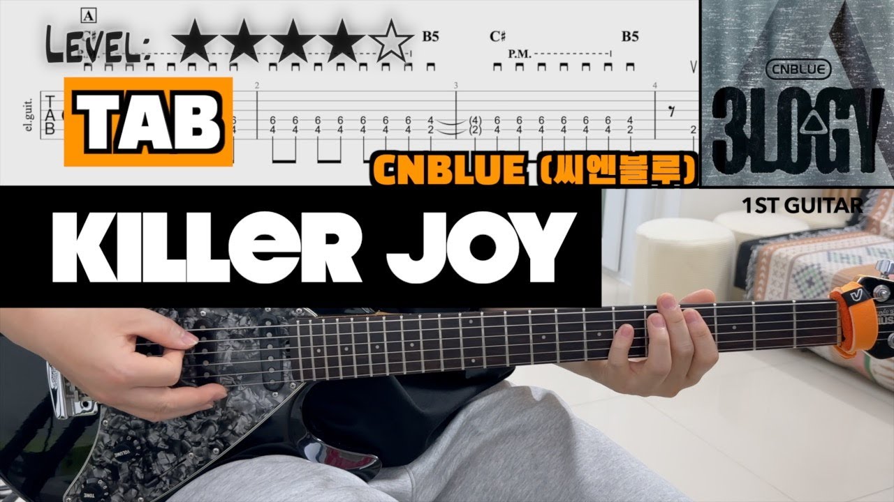 CNBLUE (씨엔블루) - 『Killer Joy』 | guitar cover(with TAB)