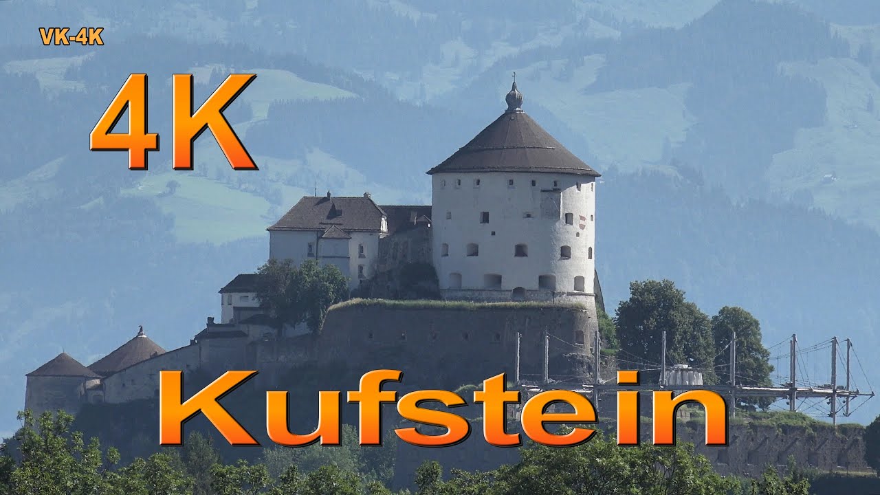 Das Kufsteiner Lied (Kufstein, die Perle Tirols)