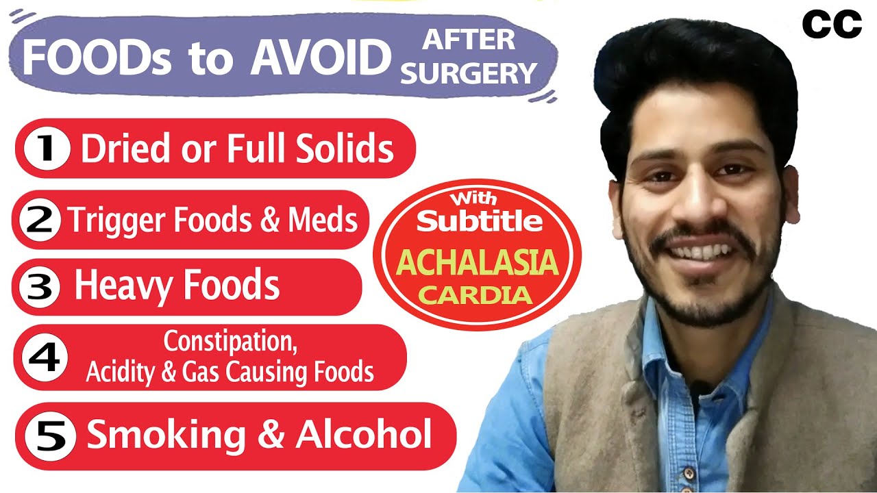 Avoid These Foods After Surgery Heller Myotomy POEM Achalasia Avoid these foods after surgery heller myotomy poem achalasia