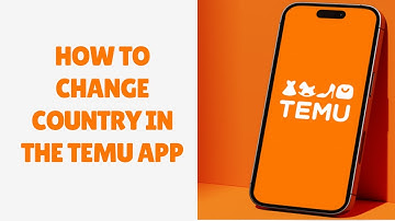 How to Change Country/Region in Temu App | Quick Step-by-Step Guide