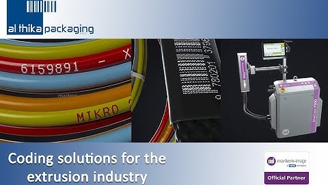 Coding solutions for the extrusion industry by F500 laser printer - Markem-Imaje