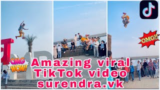 OMG 😱Most popular TikTok video surendra.vk by: surendra vishwakarma