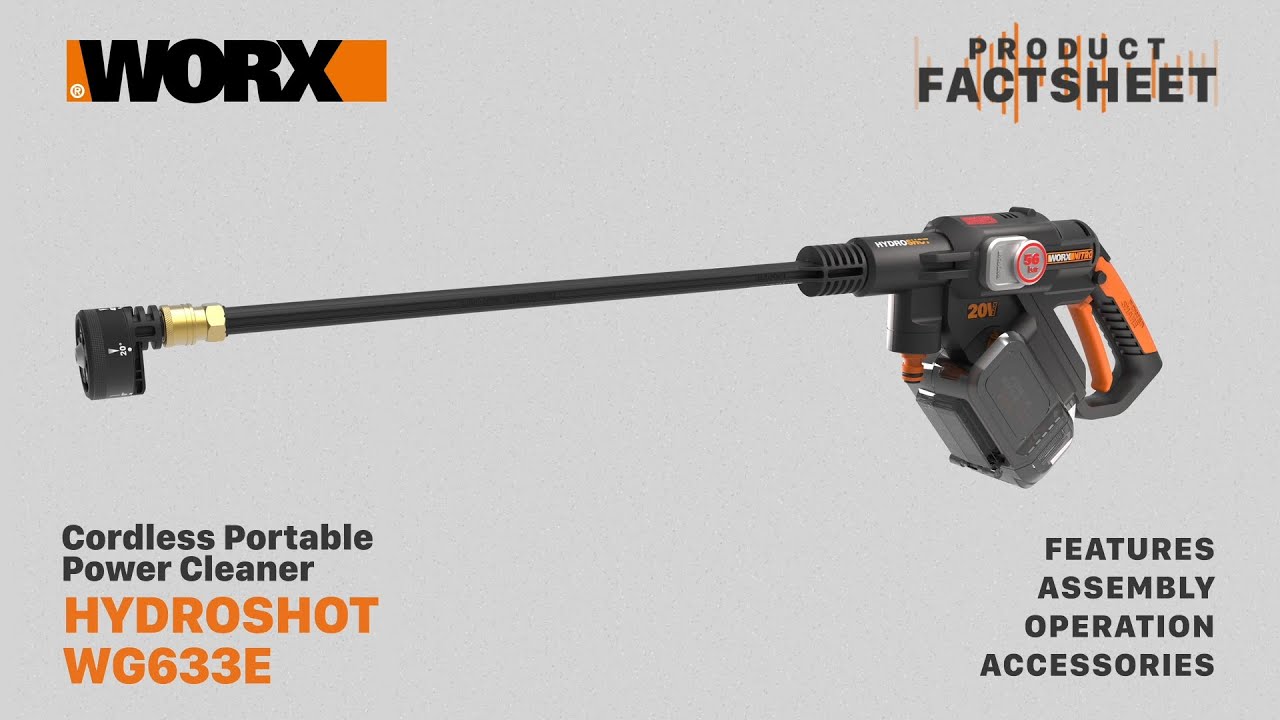 Worx WG633E Hydroshot Cordless Pressure Cleaner - Factsheet - WORX UK