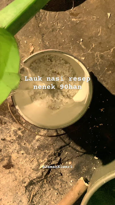 RINDU NENEK YANG TELAH TIADA KARENA MASAKAN INI #jamandulu #nostalgiamasakecil #jamankiwari