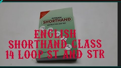 English Shorthand Class 14 Loop ST and STR