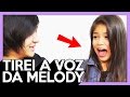 HIPNOSE : MC MELODY , TIREI A VOZ DELA ! (com Gabriela Melody ) - 270