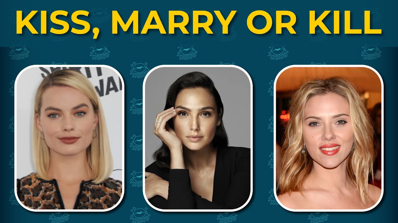 Kiss, Marry, Kill Celebrity Edition YouTube