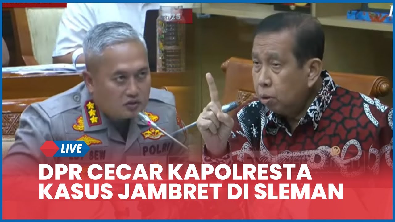 Detik-detik DPR Cecar Kapolresta Sleman Gegara Suami Bela Istri Dijambret Jadi Tersangka