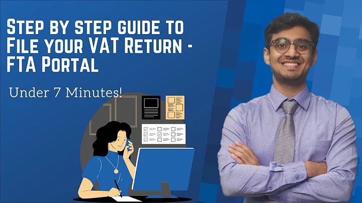 'HOW TO' GUIDE | STEPS TO VAT RETURN FILING | UAE | FTA PORTAL Quarterly Tax Submission Online Dubai - DayDayNews