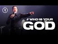 WHO IS YOUR GOD? // SUNDAY SERVICE // DR. LOVY L. ELIAS