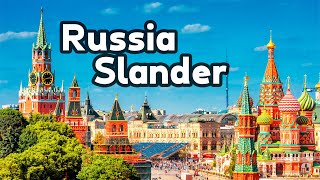 Russia Slander