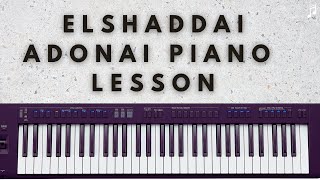 Elshaddai Adonai - Nathaniel Bassey - Piano Tutorial ( Instructor- Emmanuel)