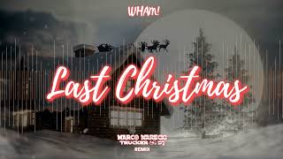 Wham - Last Christmas ( Marco Marecki Bootleg )  #djmarco #livedjset #djlivemix
