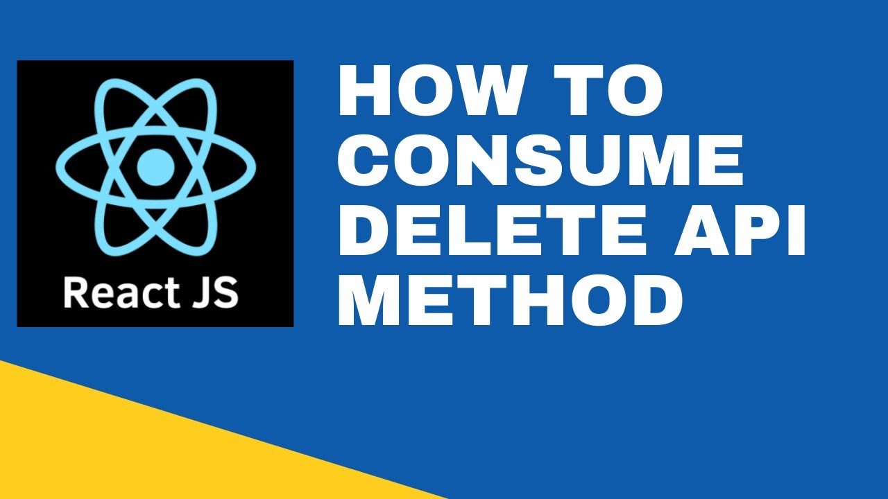 15 Consume Delete API How to Consume Delete API in React JS YouTube