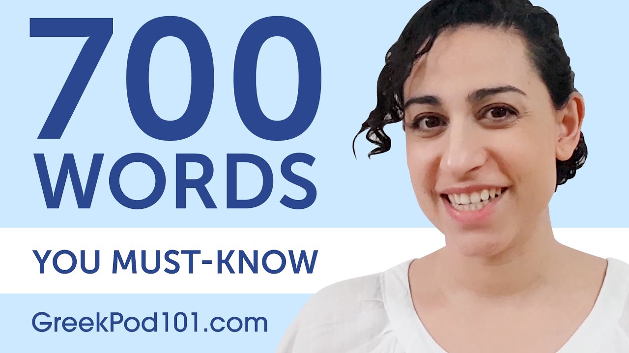 700 Words Every Greek Beginner Must Know