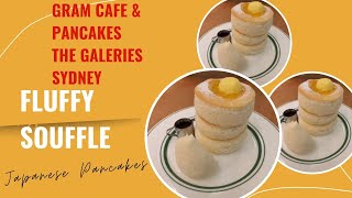 GRAM CAFE PANCAKES AT THE GALERIES SYDNEY