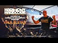 Harmony of hardcore 2019  paul elstak live from the mainstage