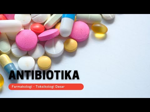 MENGENAL BERBAGAI JENIS ANTIBIOTIKA