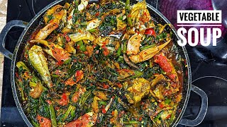 Try this Vegetable Soup | Nigerian Seafood Vegetable Soup ( Efo Riro)