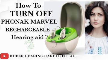 How To Turn Off Phonak Marvel Hearing Aids || Rechargeable Hearing Aid || Explained In Hindi