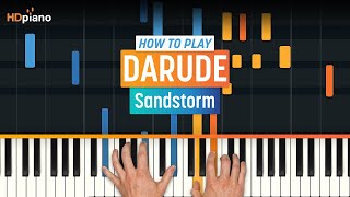How to Play "Sandstorm" by Darude | HDpiano (Part 1) Piano Tutorial