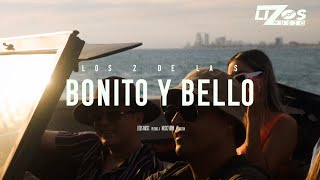 Los 2 de la S – Bonito y Bello (Visualizer)