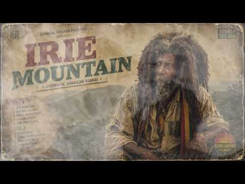 Irie Mountain – Unreleased Roots Reggae Album (Conscious Vibes