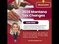 ATTENTION MONTANA PROPERTY OWNERS: Important Tax Information for 2026