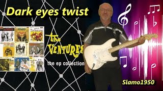 The Ventures - Dark eyes twist by Slamo1950 chords