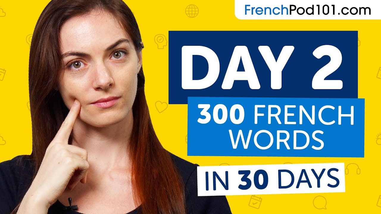 day-2-20-300-learn-300-french-words-in-30-days-challenge-youtube
