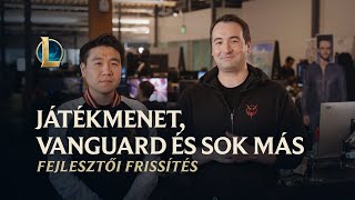 Játékmenet, Vanguard és sok más | Fejlesztői frissítés - League of Legends