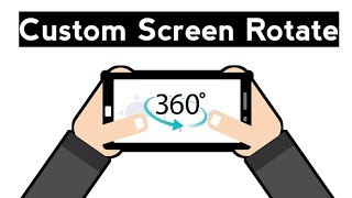 Custom Screen Rotation  || Best Application  - 2020  You must TRY.. screenshot 5