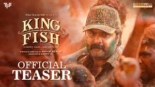 King Fish Official Teaser Anoop Menon Ranjith Texas Film Factory